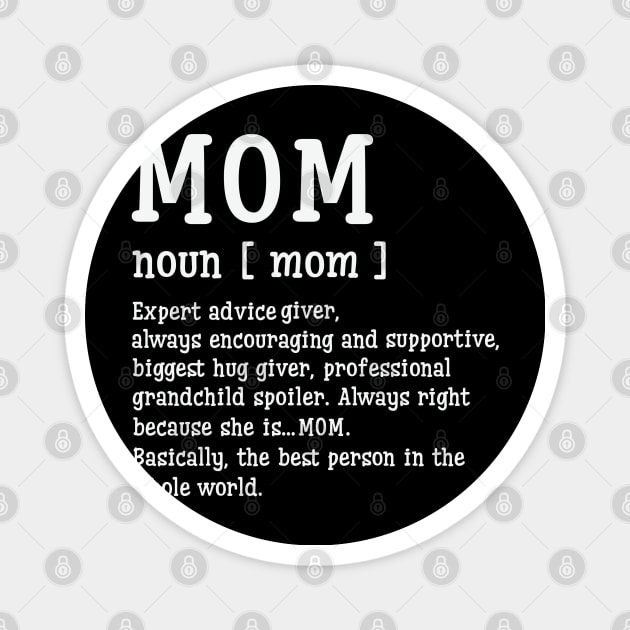 Funny Mothers Day 2021 - Mom Definition Mothers Day 2021 Magnet by Charaf Eddine